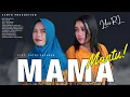 Download Lagu MAMA MANTU - LILIS RL ( Official Music Video )
