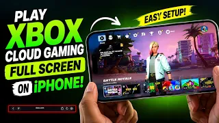 Play Xbox Cloud Gaming Full Screen on iPhone Easy Fix