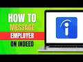 How to Message an Employer on Indeed 2026 Messaging Guide