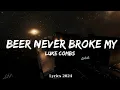 Download Lagu Luke Combs - Beer Never Broke My Heart  || Music Thatcher