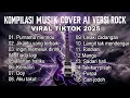 Download Lagu Kompilasi Musik Terbaru Versi Rock Energi Purnama Merindu | Tiada Lagi Viral Tiktok Terbaru 2025 