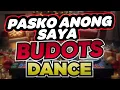 Download Lagu Dj Danz - Paskong Anong Saya ( Budots Dance Remix )