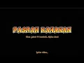 Download Lagu Lirik - PASRAH KAHANAN - TIKUS JAHAT ft HAMBOLL, ALPINA DEWI