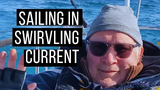 EP 29 – Sailing in swirvling current  HD 1080p