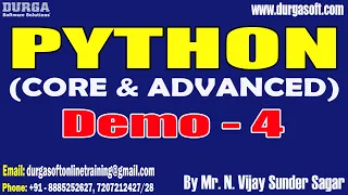 PYTHON tutorials Demo - 4 by Mr N Vijay Sunder Sagar On 21-05-2024 10PM IST