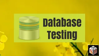 Database Testing Tutorial - with Database Testing Interview Questions