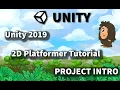 Unity 2019 2D Platformer Tutorial for beginners Introduction