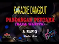 Download Lagu Karaoke Pandangan Pertama Nada Wanita - A Rafiq (Karaoke Dangdut Tanpa Vocal)