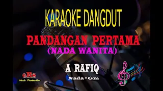 Download Karaoke Pandangan Pertama Nada Wanita - A Rafiq (Karaoke Dangdut Tanpa Vocal) MP3