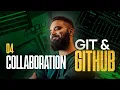 Master Git GitHub Part 4 Collaboration