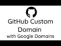 Tutorial - How to Setup Custom Domain on GitHub Pages Google Domains