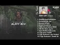 ALFFY REV FULL ALBUM 2022