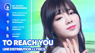 Download Produce 48/Memory Fabricators - To Reach You (Line Distribution + Lyrics) PATREON REQUESTED MP3