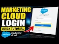 How to login to Marketing Cloud Account - Quick Tutorial