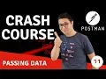 Passing data between requests 11 Postman Crash Course for beginners