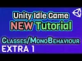Ep EXTRA 1 Clarification - Unity C Idle Game Tutorial Series 2021 Edition