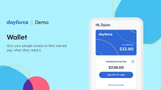 Dayforce Wallet Give employees faster access to their pay