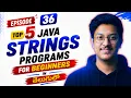 Episode 36 Top 5 Java STRING Programs Every Beginner Must Solve FREE Java Arrays DSA in Telugu