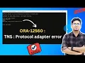 ORA-12560 TNS Protocol adapter error SOLVED 100