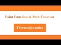 Point Function and Path Function Thermodynamics Tutorial