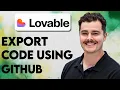 How To Export Your Lovable Code Using Github 2026 Guide