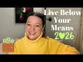 10 Ways to Live Below Your Means in 2026 (even if you live alone)