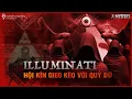Download Lagu [X-M]: ILLUMINATI - SỰ THẬT HAY MÀN KỊCH VĨ ĐẠI THAO TÚNG THÊ GIỚI 200 NĂM QUA?