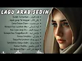 Download Lagu LAGU ARAB SEDIH TERBARU \