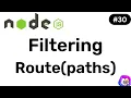 Filtering Paths - NodeJS Hindi Coding Scenes