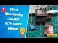 ESP32 Touch Controlled Dot Matrix Display Project Interactive LED Matrix Tutorial