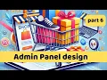 Admin Panel Design Online Shopping System Tutorial in PHP For Beginners