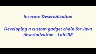 Developing a custom gadget chain for Java deserialization - Lab