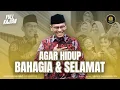 Download Lagu Agar Hidup Bahagia dan Selamat | Safari Dakwah Garut [FULL KAJIAN]