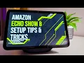 Echo Show 8 installatie, tips en trucs (2025)