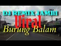 Lagu DJ REMIX JAMBI REGION VIRAL