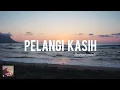 Lagu Pelangi Kasih (Tangan Tuhan) Instrumental