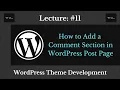 How to Add a Comment Section in WordPress Single Post Page Show Comment Form in Single Post View
