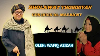 Download VIRAL..!! Sholawat Thobibiyah (GUS IDRIS) - Hj Wafiq Azizah MP3