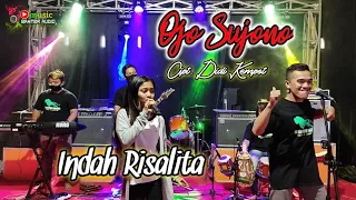 Download Live Streeming - Ojo sujono  - Didi kempot - Cover Indah MP3