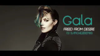 gala freed from desire 2k20 sanchez ibiza under mix 