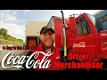 A Day in the Life of a Coca-Cola Driver PJ