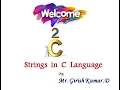 Strings C Programming Mr Girish Kumar D