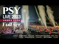 [PSY Live 2023] 고려대 축제에서 흠뻑쇼를? 싸이 입실렌티 풀버전 Full ver. @ IPSELENTI Korea Univ. Festival 고려대첩 2023