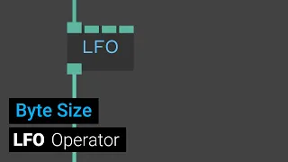 LFO operator - Byte Size