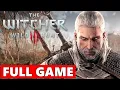 The Witcher 3 Wild Hunt FULL Walkthrough Gameplay - No Commentary PC Longplay