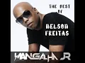 Download Lagu MIX THE BEST OF NELSON FREITAS - DJ MANGALHA JR