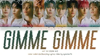 Download NCT 127 (엔시티 127) - 'Gimme Gimme' Lyrics (Color Coded_Jpn_Rom_Eng) MP3