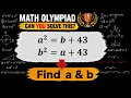 Can You Find a and b Only Olympiad Students Solve This Algebra Puzzle