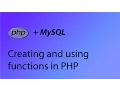 PHP MySQL Tutorial 15 - Creating and using functions in PHP