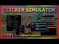 Clicker Simulator Script PASTEBIN 2022 OP